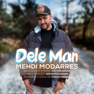 Mehdi Modarres – Dele Man Mehdi Modarres – Dele Man