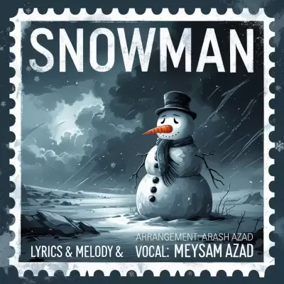 Meysam Azad – Adam Barfi (Snowman) Meysam Azad – Adam Barfi (Snowman)