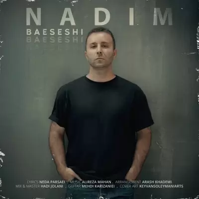 Nadim – Baeseshi Nadim – Baeseshi