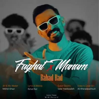 Rahad Rad – Faghat Manam Rahad Rad – Faghat Manam