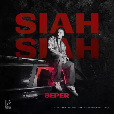 Seper – Siah Seper – Siah