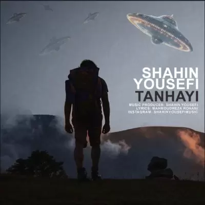 Shahin Yousefi – Tanhayi Shahin Yousefi – Tanhayi