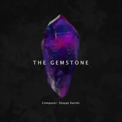 دانلود آهنگ شایان کریمی به نام The Gemstone (بیکلام) دانلود آهنگ شایان کریمی به نام The Gemstone (بیکلام)