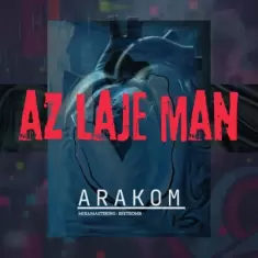 Arakom – Az Laje Man