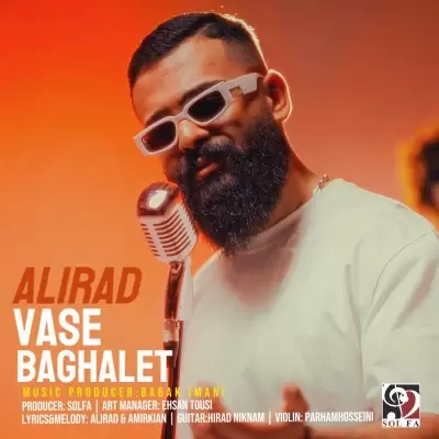 Alirad – Vase Baghalet Alirad – Vase Baghalet