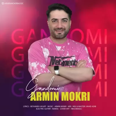 Armin Mokri – Gandomi Armin Mokri – Gandomi