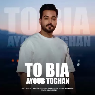Ayoub Toghan – To Bia Ayoub Toghan – To Bia