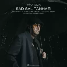 Peyvand – Sad Sal Tanhaei