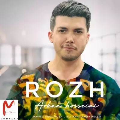 Arkan Hosseini – Rozh Arkan Hosseini – Rozh