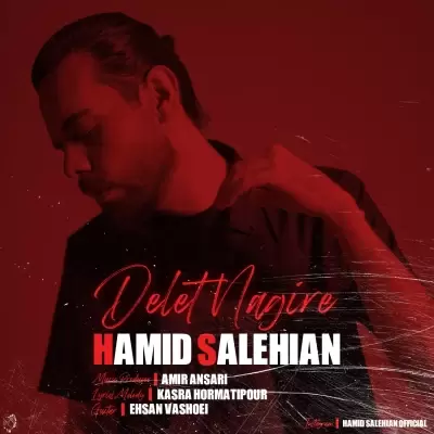 Hamid Salehian – Delet Nagire Hamid Salehian – Delet Nagire
