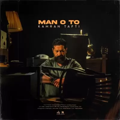 Kamran Tafti – Mano To Kamran Tafti – Mano To