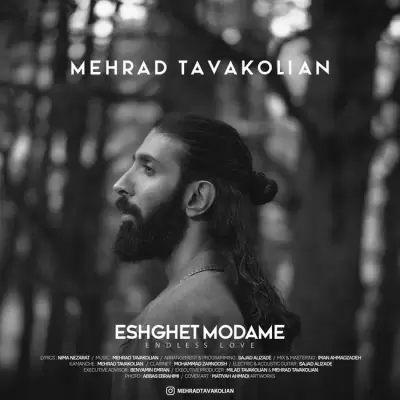 Mehrad Tavakolian – Eshghet Modame Mehrad Tavakolian – Eshghet Modame