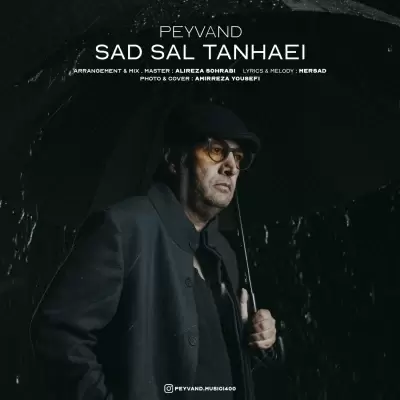 Peyvand – Sad Sal Tanhaei Peyvand – Sad Sal Tanhaei