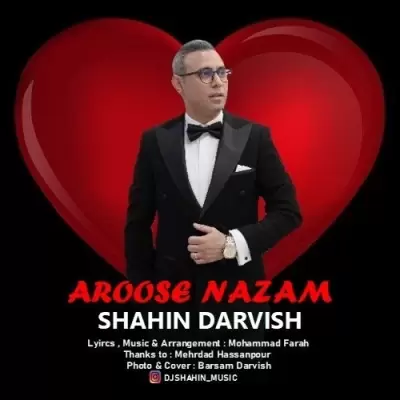 Shahin Darvish – Aroose Nazam Shahin Darvish – Aroose Nazam