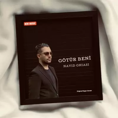 Navid Ghiasi – Gotur Beni