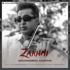 دانلود آهنگ محمدرضا آزادپور به نام زخمی