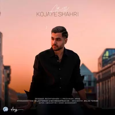 دانلود آهنگ آراز به نام کجای شهری دانلود آهنگ آراز به نام کجای شهری